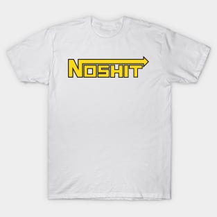 Noshit T-Shirt